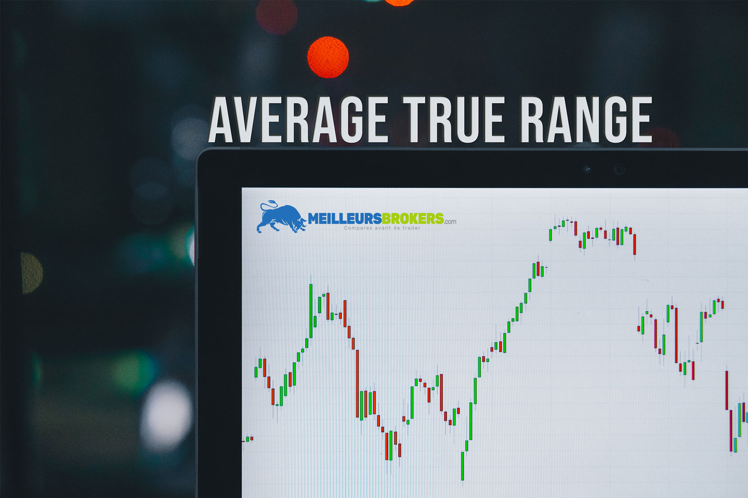Le trading rentable avec l’indicateur ATR : analyse complète